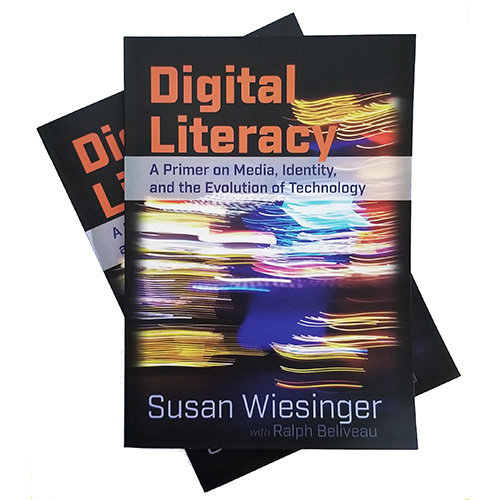 Digital Literacy by Susan Wiesinger